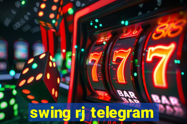 swing rj telegram